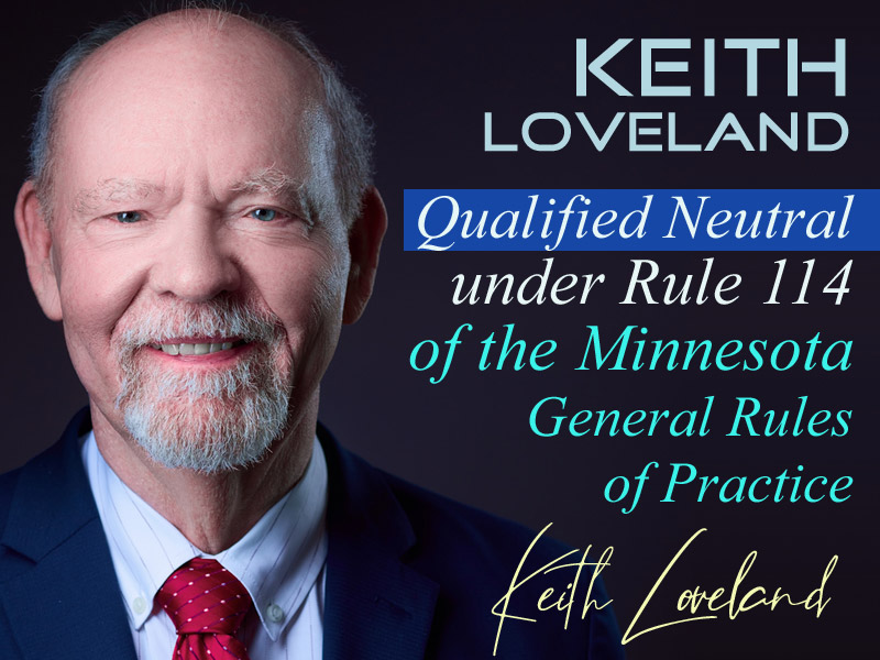 Keith Loveland, Qualified Neutral Under Rule 114